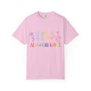 All For Love & Love For All Comfort Colors T-shirt