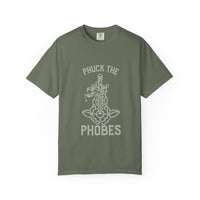 Phuck The Phobes Comfort Colors T-shirt