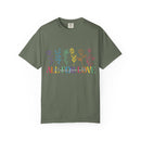 All For Love & Love For All Comfort Colors T-shirt