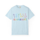 All For Love & Love For All Comfort Colors T-shirt
