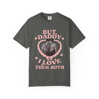 But Daddy I Love Them Both- Heated Rivalry Comfort Colors T-shirt