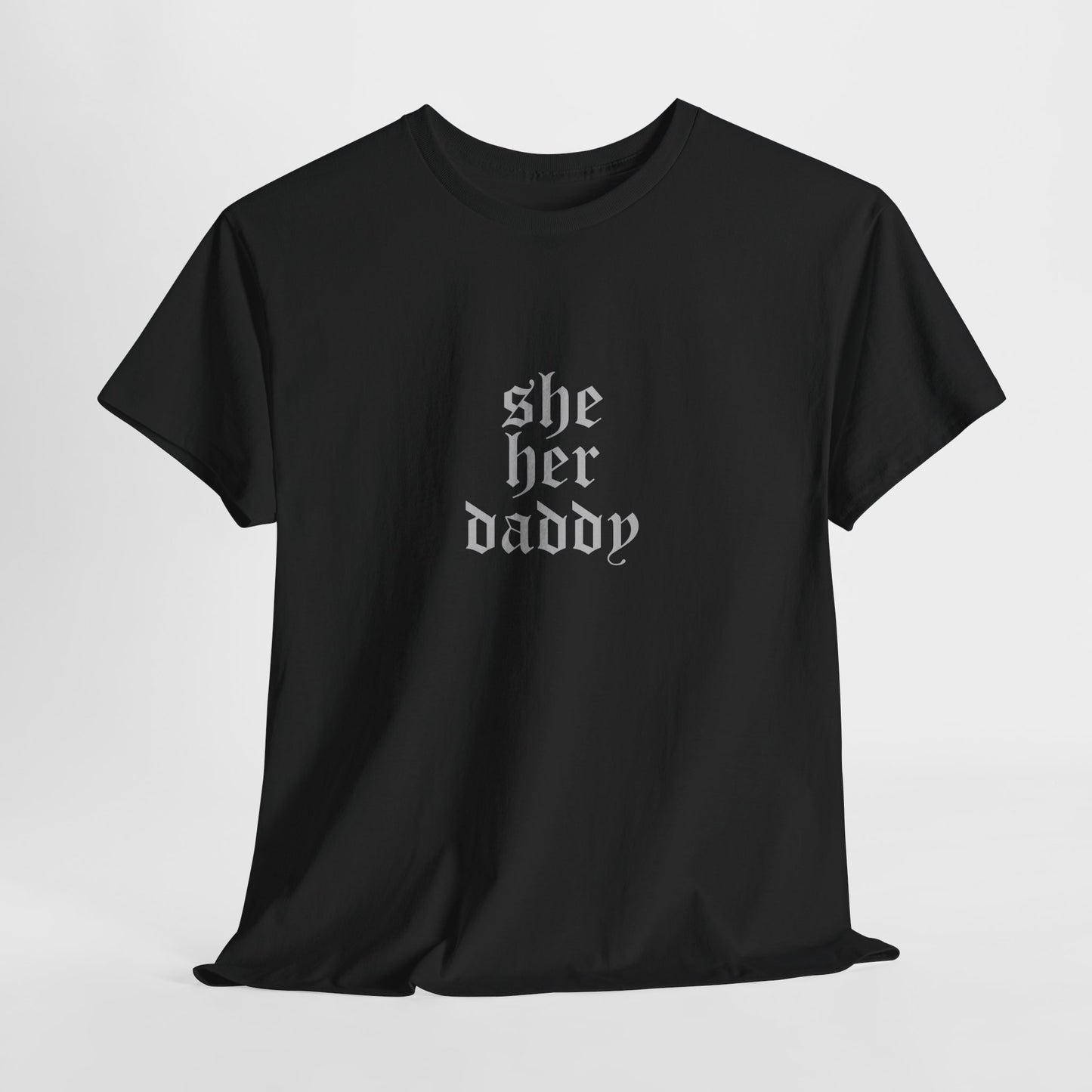 She Her Daddy Lesbian Pride T-shirt