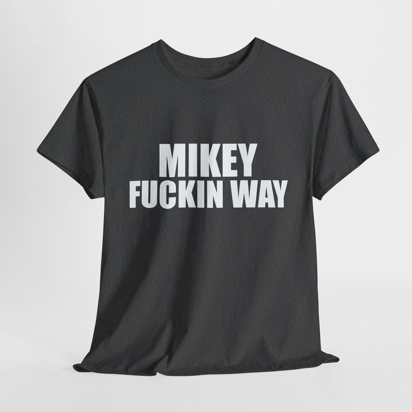 Mikey Fuckin Way T-shirt