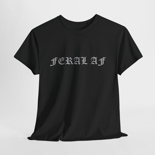 Feral AF Unisex Tee - Kennidi Co Graphic T-Shirt