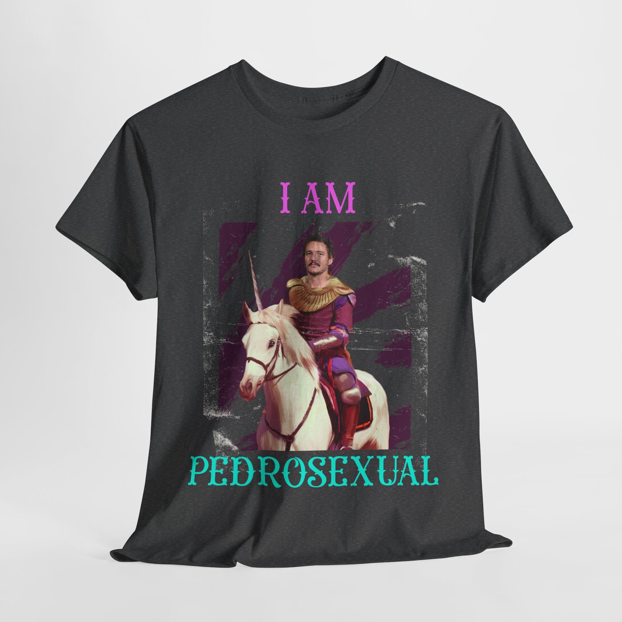I Am Pedrosexual- Pedro Pascal T-shirt