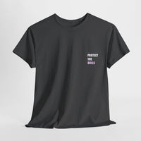 Protect The Dolls Message T-shirt