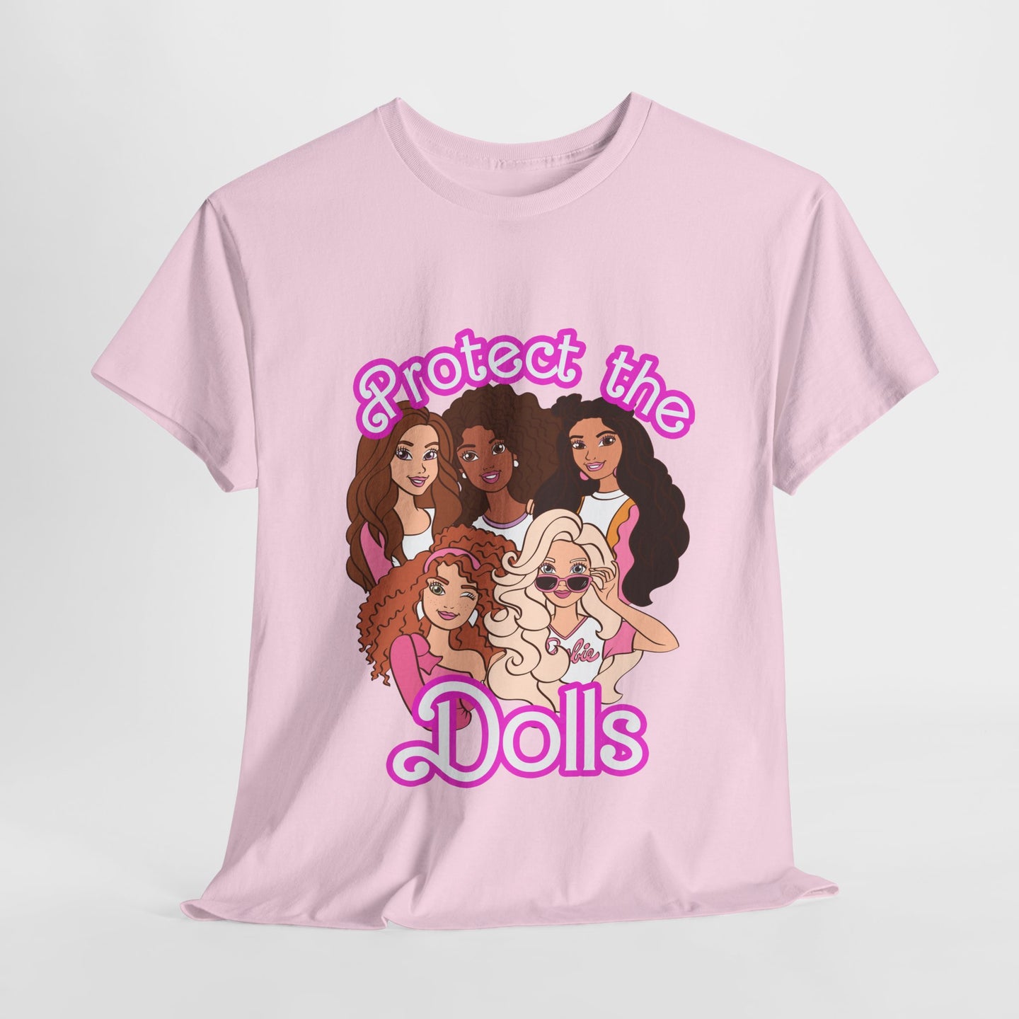 Protect The Dolls- Dolls T-shirt