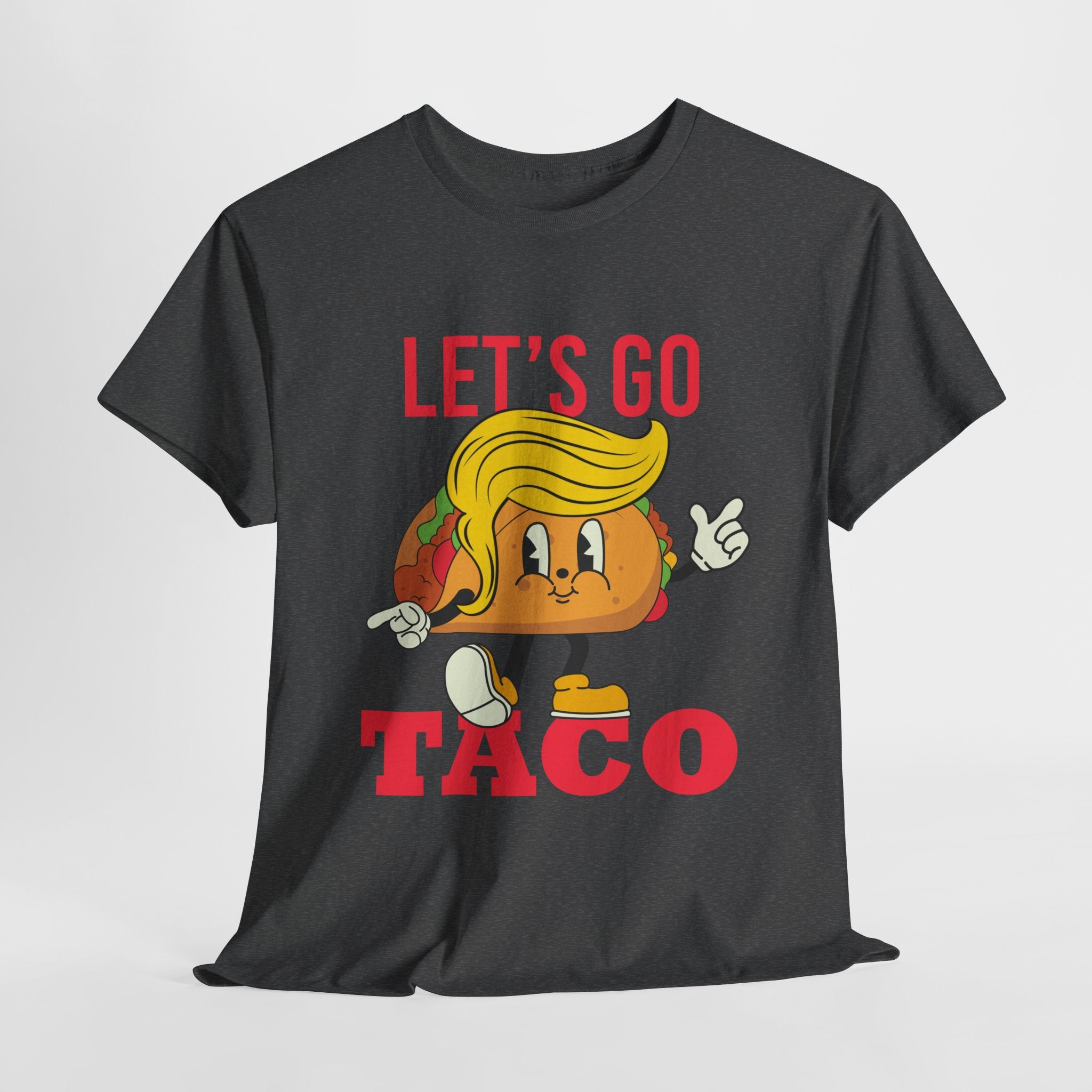 Let's Go TACO Trump Taco T-shirt