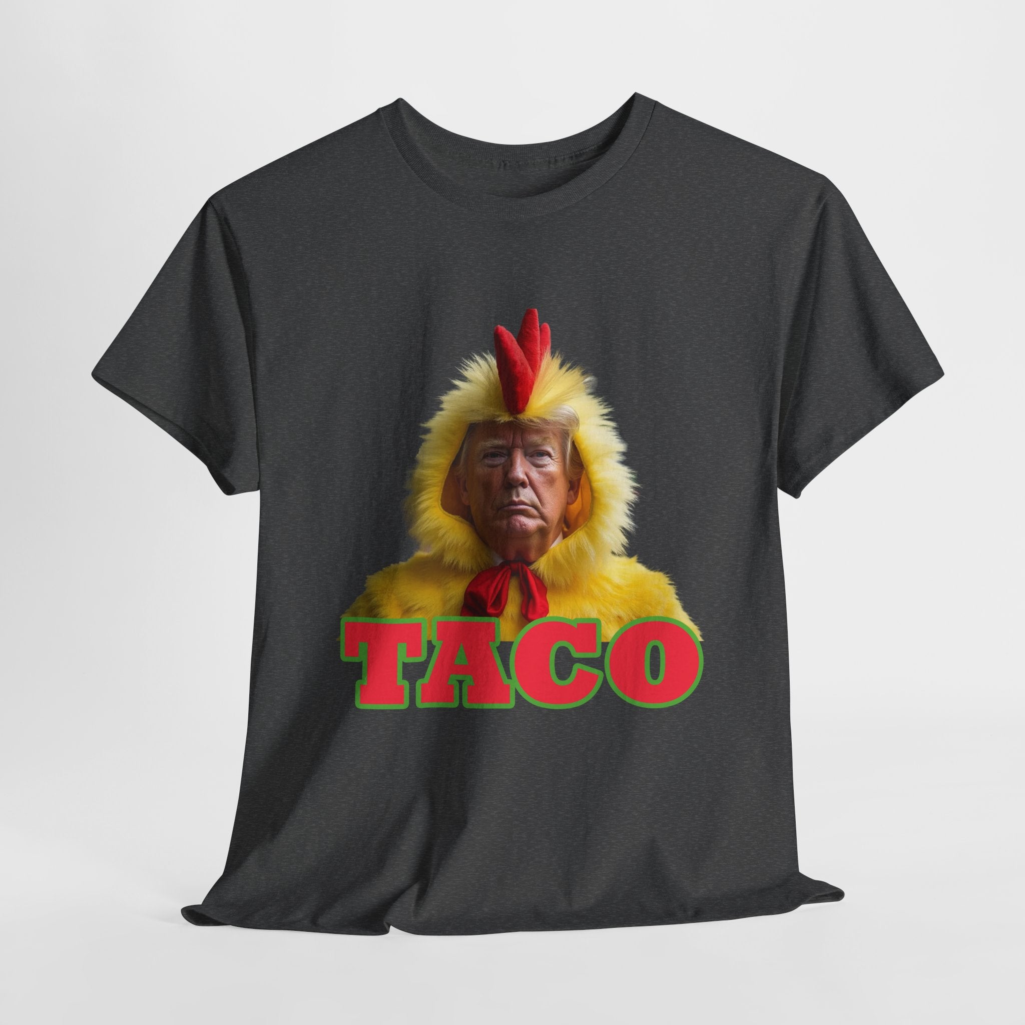 Trump TACO Chicken T-shirt