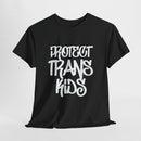 Protect Trans Kids tshirt