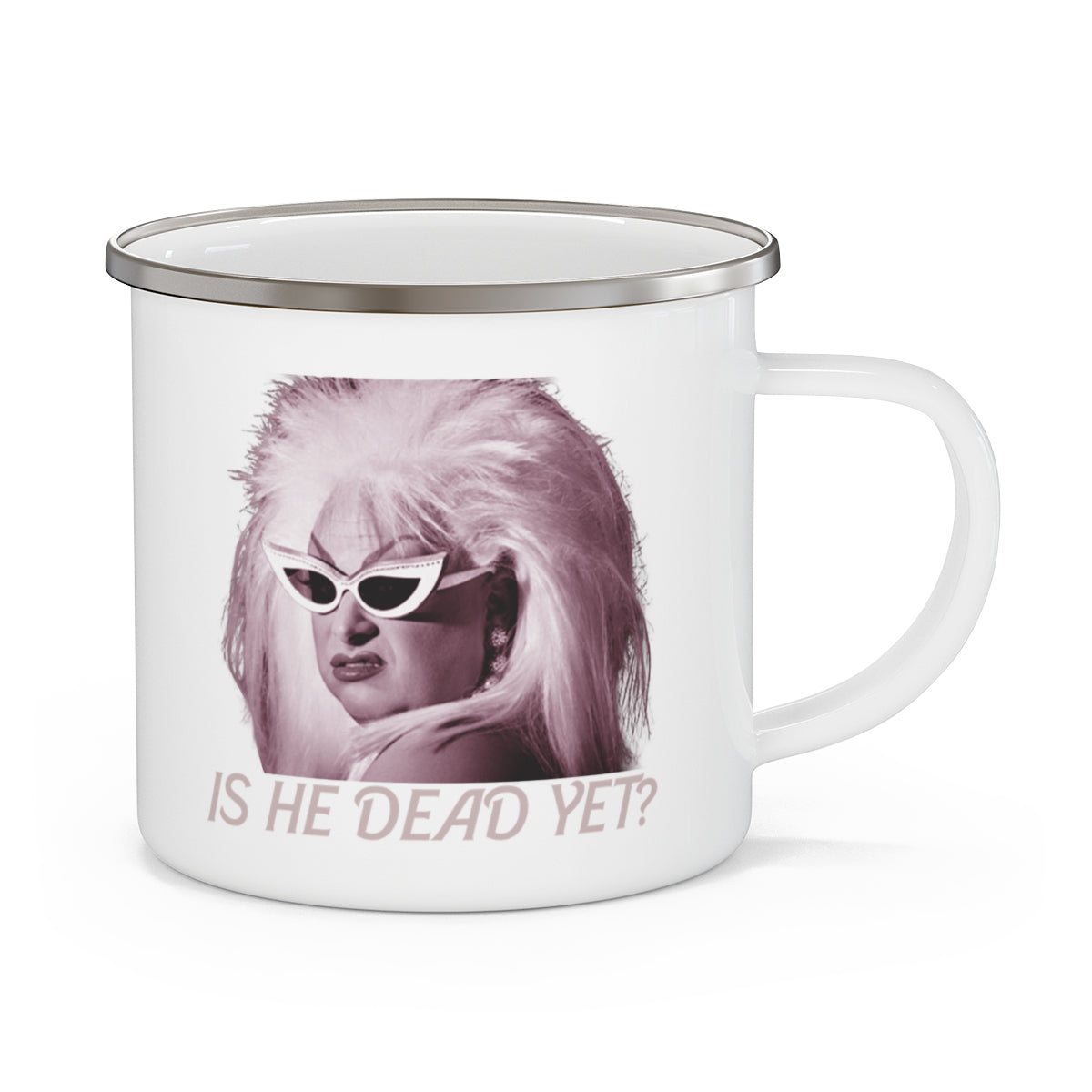 Divine Is He Dead Yet? Camping Mug