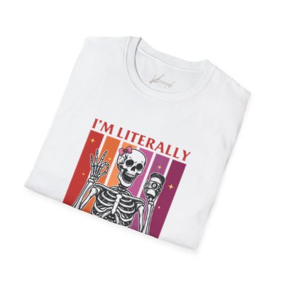 I'm Literally Just A Lesbian Skeleton Pride Unisex T-Shirt