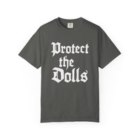Protect The Dolls Old Style Comfort Colors T-shirt