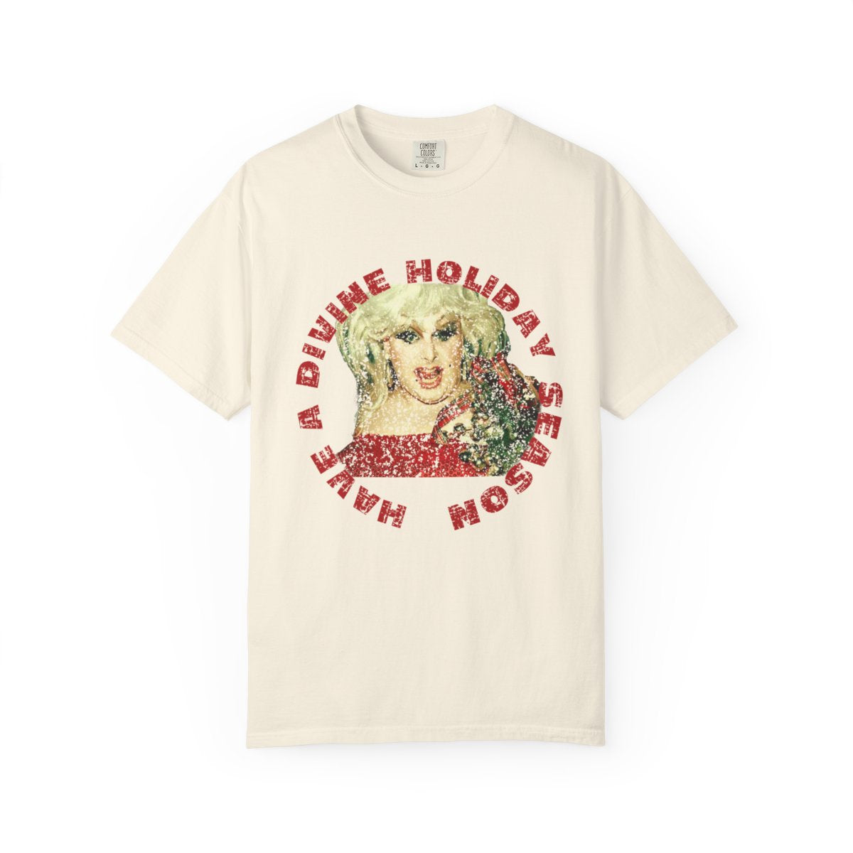 Have A DIVINE Holiday Season Comfort Colors Tshirt