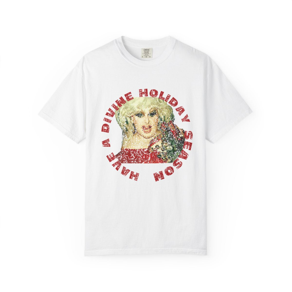 Have A DIVINE Holiday Season Comfort Colors Tshirt
