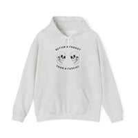 Better a Faggot Than A Fascist Unisex Pullover Hoodie