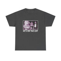 Divine- He's On The List Distressed T-shirt