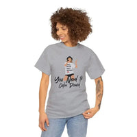 Thumbnail for You Need To Calm Down Heavy Cotton Tee for Men and Women - Kennidi Fierce Attire